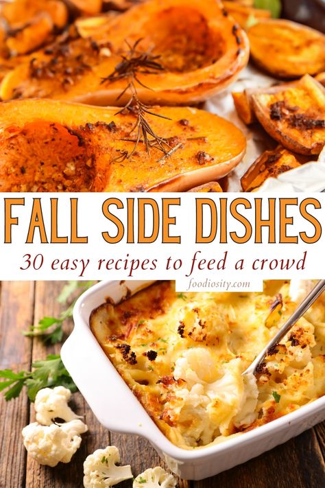 Autumn Side Dish Recipes, Fall Crowd Pleasers, Cold Weather Side Dishes, Easy Sides To Feed A Crowd, Sides That Feed A Crowd, New England Side Dishes, Shareable Dishes For Party, Side Dishes Make Ahead, Sides For Fall Bbq