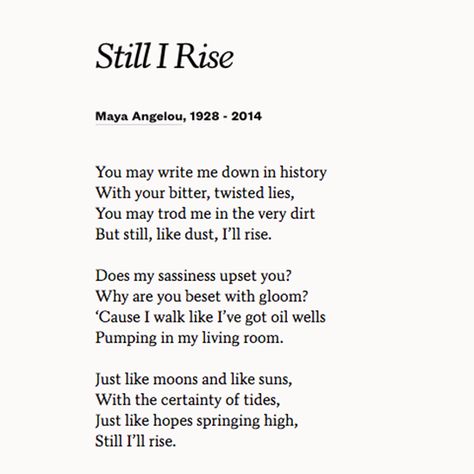 Feminist Poems, Poems About Girls, Maya Angelou Poems, Motivational Poems, Spoken Word Poetry, Poems About Life, Slam Poetry, Still I Rise, Inspirational Poems