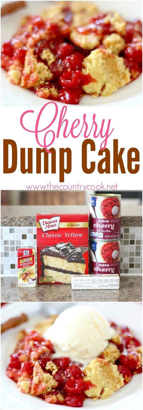 Cherry Dump Cake recipe from The Country Cook - only 4 ingredients! One of my absolutely favorites. Can be done in the crock pot too! Cherry Pie Filling Dumpcake, 3 Ingredient Cherry Cobbler, Cherry Pie Dump Cake Recipes, Cherry Pie Filling Dump Cake Recipe, Deserts Using Cherry Pie Filling, Dump Cherry Cobbler, Cherry Pie Filling And Cake Mix Recipes, Cake Mix And Fruit Pie Filling, Easy Dessert Recipes Using Cherry Pie Filling