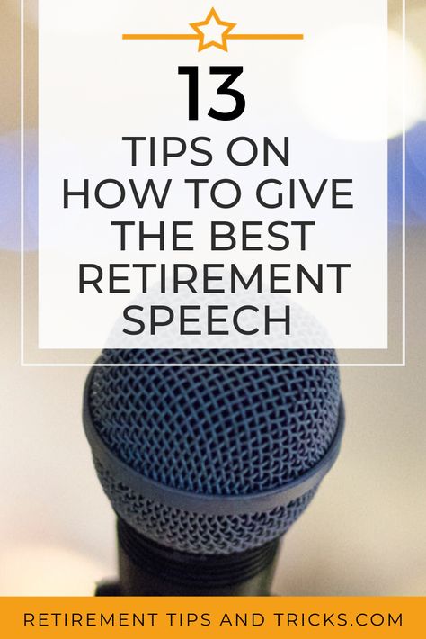 Do you want to give a retirement speech? In this article we give you 13 helpful tips on how to give the best retirement speech!   #retirementspeech #retirementparty #retirementpartideas #speech #retirementspeechtips #speechtips #retirement #howtoretire #retirementideas #howtoretire #whattodoinretirement #retire #thingstodowhenyouretire #retirementtips #retirementtricks #retirementtipsandtricks #retired #retirementinspiration #celebrateretirement Retirement Speech, Retirement Announcement, Retirement Congratulations, Retirement Activities, Retirement Calculator, Retirement Advice, Milestone Birthday Gifts, Retirement Party Ideas, Retirement Celebration