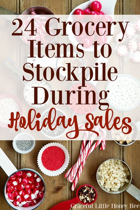 Find out what grocery items you should be stockpiling during holiday sales on gracefullittlehoneybee.com Broke Recipes, Stockpile Storage, Cooking Charts, Life Plans, Stock Pile, Money Sense, Bulk Buying, Budget Recipes, Holiday Storage