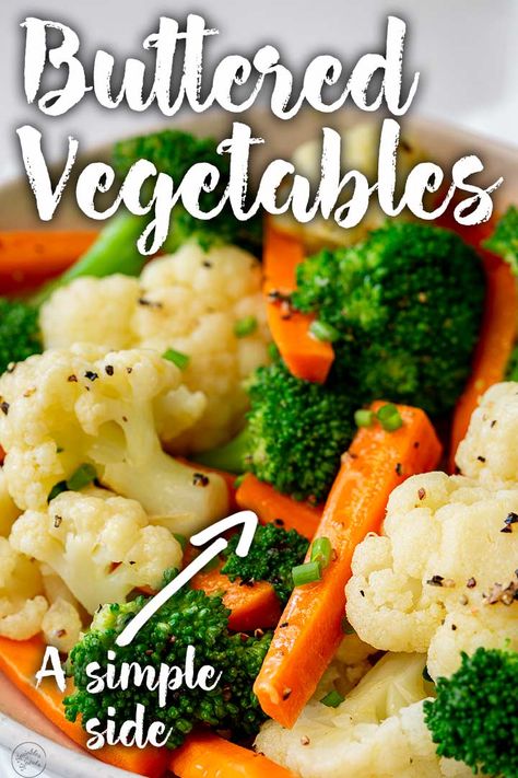 We all know vegetables are good for us, and by adding butter to them, we can create a simple, delicious dish that is perfect served with any meal! This easy recipe for Buttered Vegetables can add color, nutrients, and freshness to a dinner. Plus, it is easy to adapt. Love carrots? Add more. Grocery store out of broccoli? Swap it for green beans. Asparagus on sale? Add it in. Pretty much any veg will work here! The possibilities are endless! Steam Vegetables Recipes, Frozen Vegetable Recipes, Mix Vegetable Recipe, Buttered Vegetables, Boiled Vegetables, Vegetable Side Dishes Recipes, Easy Side Dish, Some Nights, Steamed Vegetables