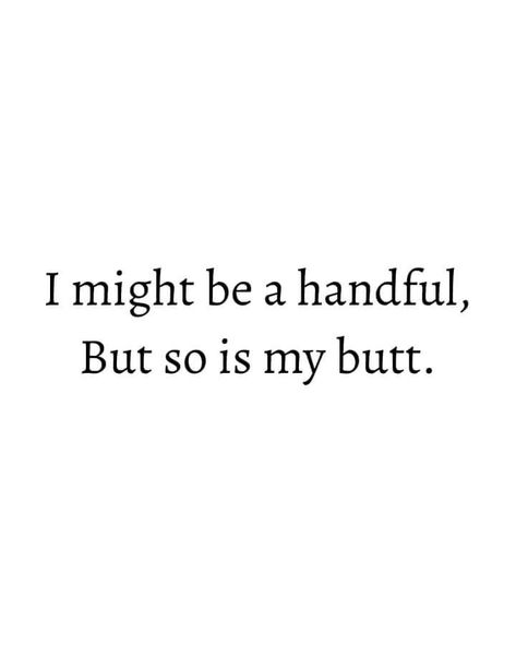 He Just Wants My Body Quotes, You Only Want Me For My Body Quotes, He Loves My Body Quote, Spicy Tweets For Him, Spicy Qoutes Spicy, Feeling Spicy, Spicy Memes, Happy Birthday Cake Pictures, Crazy Quotes