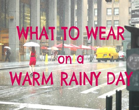 What to Wear on a Warm Rainy Day. I may be past my college years but this is a helpful post for all us ladies! Hot Summer Rainy Day Outfit, Cute Rainy Day Outfit Spring, Warm Rainy Day Outfit, Hot Rainy Day Outfit, Rainy Day Summer Outfits, Rainy Spring Outfit, Raining Day Outfit, Rainy Weather Outfits, Hot Day Outfit