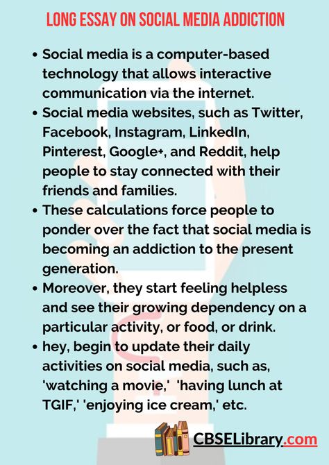 Essay on Social Media Addiction | Social Media Addiction Essay for Students and Children - CBSE Library Essay On Social Media, Social Media In Education, Essay About Social Media, Media And Information Literacy, Social Media Essay, Responsible Use Of Media And Information, Social Media Safety, 500 Word Essay, Advantages And Disadvantages Of Internet