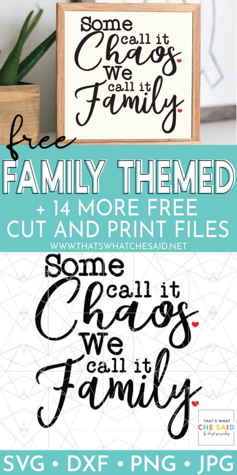 Grab these 15 Free Family SVG Files including "Some Call it Chaos. We Call it Family" Free Cut and Print File! These #totallyfreesvg files are perfect for family signs, pillows, tea towels & more! Cricut Templates, Cricut Svg Files Free, Quote Svg Files, Mini Signs, Cricut Air, Family Svg, Christmas Fonts, Cricut Free, Free Family