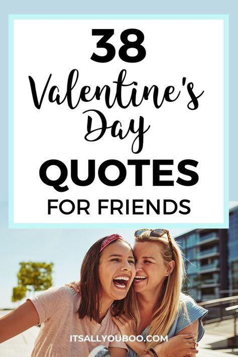 Is your best friend your valentine? Cherish your friends and besties this Valentine's Day! Click here for 38 of the best Happy Valentine’s Day Quotes for Friends. Your best friend is your truest love. These cute and funny quotes relationships are also perfect for Friendship Day and for sharing with family members too. Happy Galentine's Day! Funny Quotes Relationships, Valentine's Day Quotes For Friends, Cute And Funny Quotes, Valentines Day Quotes Friendship, Quotes For Best Friends, Valentines Day Quotes For Friends, Silly Valentines, Best Valentines Day Quotes, Best Friend Captions