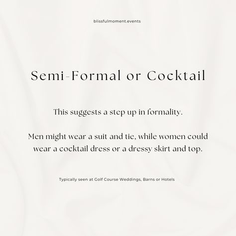 Dress to impress! Decoding wedding dress codes: Casual, Semi-Formal, Beach Formal, Black Tie. What's your style for the big day? #weddingdresscodes #weddingtips #weddingplanner #coloradoweddings #californiaweddings Semi Formal Dress Code, Wedding Dress Codes, Beach Formal, Formal Dress Code, Dress Code Wedding, Golf Course Wedding, Dressy Skirts, Semi Formal Dress, What's Your Style