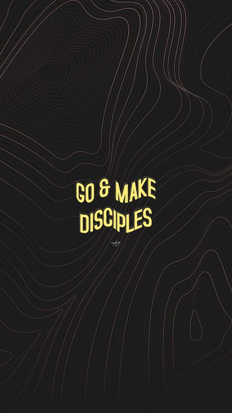 Go And Make Disciples Wallpaper, I Speak Jesus, Gospel Art, Go And Make Disciples, Scripture Quote, Scripture Quotes, Bible Verse, Phone Wallpaper, Bible Verses