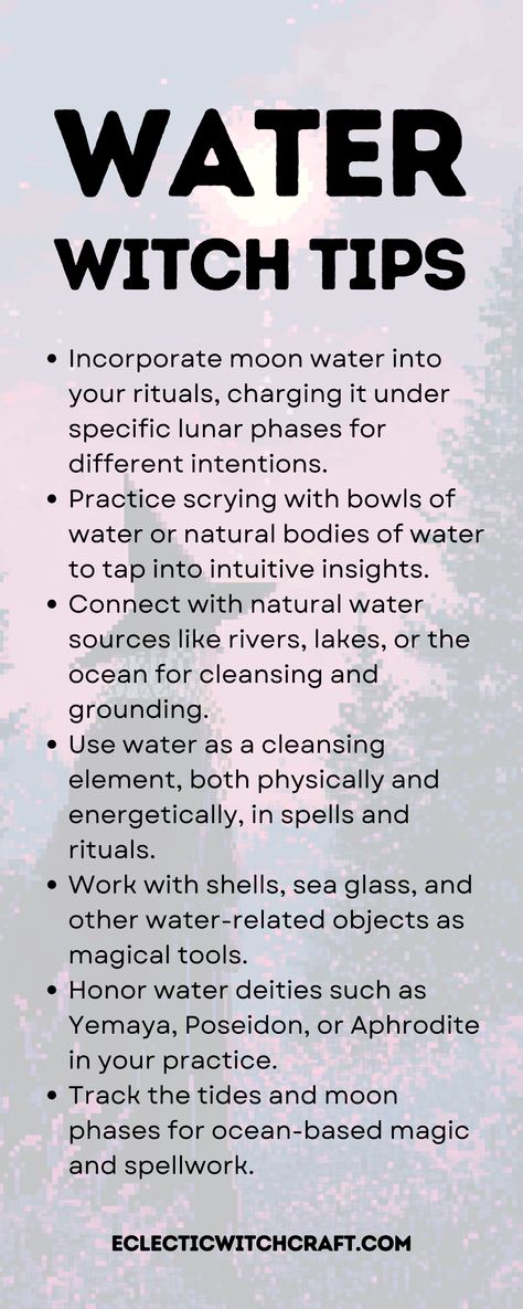 Dive into water magic with these Water Witch Tips. Learn to incorporate moon water into rituals, practice scrying with natural water sources, and connect with rivers and oceans for cleansing and grounding. Work with water deities like Yemaya, Poseidon, or Aphrodite. Explore water-based magic using shells, sea glass, and ocean elements. Track tides and moon phases for ocean-inspired rituals and enhance your witchcraft with intuitive water energy. River Water Witchcraft, Witchcraft Water, Grounding Work, Water Deities, Elemental Witchcraft, Water Magick, Water Spells, Ocean Elements, Moon Sign Astrology