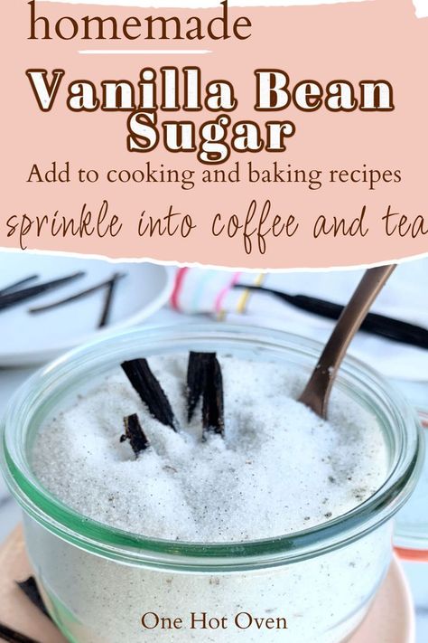 A clear jar with vanilla sugar with text overlay. Vanilla Bean Sugar, Cooking And Baking Recipes, Vanilla Beans, Gourmet Treats, Homemade Vanilla, Vanilla Sugar, Simple Recipe, Vanilla Flavoring, Decadent Desserts