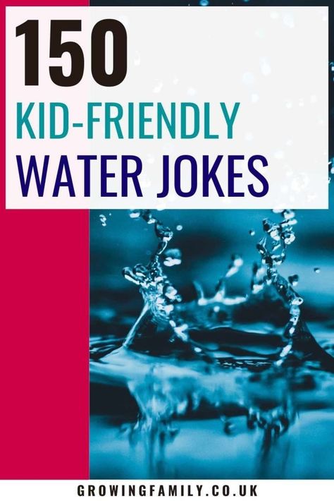 155 best water puns and jokes for floods of giggles - Growing Family Watermelon Jokes, Water Captions, Water Puns, Types Of Precipitation, Kid Friendly Jokes, Cry A River, Dry Humor, Gym Quote, Best Water