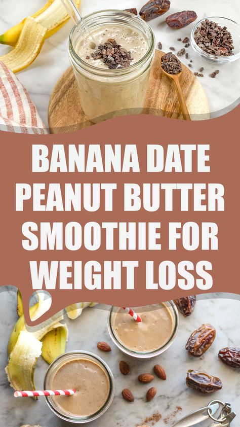 Banana Date Peanut Butter Smoothie For Weight Loss Lactose Free Breakfast, Smoothie With Peanut Butter, Date Peanut Butter, Date Smoothie Recipes, Peanut Butter And Oats, Date Shake, Peanut Butter Protein Shake, Breakfast Shake, Date Smoothie