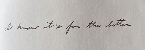 For The Better Tattoo, I Know Its For The Better Tattoo, Know It's For The Better Tattoo, I Know It’s For The Better Tattoo, Stranger In The Alps Tattoo, Know Its For The Better Tattoo, Phoebe Tattoo, Know It’s For The Better Tattoo, Everything Is Temporary Tattoo