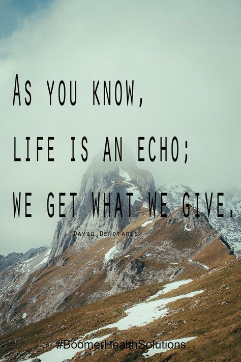 As you Know, life is an Echo; we get what we Give. Life Is An Echo Quote, Life Is An Echo, Country Girl, Country Girls, Diva, Life Is, Self Care, Inspirational Quotes, Health