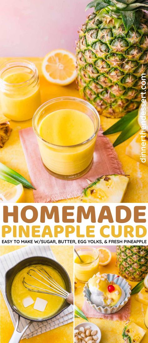 Easy Homemade Pineapple Curd is rich and creamy with fresh pineapple, egg yolks, and sugar. Delicious as a cake filling or ice cream topping. Fruit Spread Recipe, Fresh Pineapple Recipes, Pineapple Curd, Fresh Fruit Desserts, Pineapple Ice Cream, Dinner Then Dessert, Cake Filling Recipes, Cake Filling, Pineapple Desserts