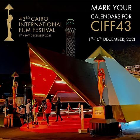 The management of the Cairo International Film Festival proudly announces that it will hold it’s 43rd edition from Dec 1st to Dec 10th 2021. The closing ceremony is to be held December 9th, followed by a screening of the prize winning films the following day (Dec 10th). Festival president Mohamed Hefzy stated that “The festival’s […] Film Festival Poster, Dec 1st, Music Festival Poster, Lifetime Achievement Award, Prize Winning, International Festival, Festival Poster, Dubai City, Win Prizes