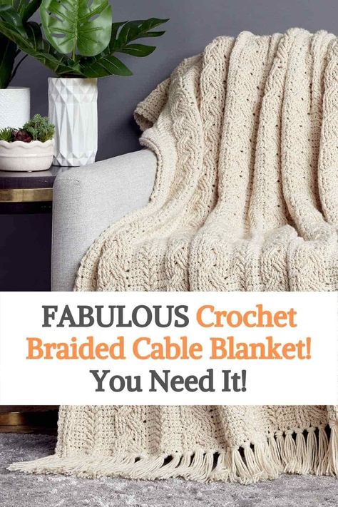 Cable Knit Crochet Blanket, Crochet Blanket Cable, Free Cable Crochet Blanket Pattern, Cable Stitch Crochet Blanket, Cable Crochet Blanket, Crochet Cable Pattern, Crochet Cable Blanket, Cozy Crochet Blanket, Crochet Cables Pattern