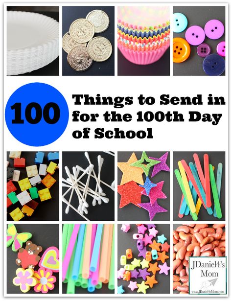 100 Things to Send in for the 100th Day of School 100 Day Project Ideas, Things To Collect, 100 Días De Clases, 100th Day Of School Crafts, 100s Day, 100 Day Of School Project, 100 Day Celebration, School Printables, School Celebration