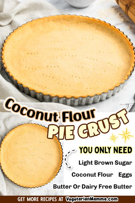 This easy, gluten-free, coconut flour pie crust is super simple to make, and will be the perfect base for all of your favorite pie fillings! You'll need just four ingredients to make this nut-free pie crust with coconut flour, and tips are included to make it sugar-free, vegan, dairy-free, low-carb, and keto too. #CoconutFlourPieCrust #VegetarianMamma #HomemadeCoconutFlourPieCrust Coconut Flour Pie Crust Recipe, Gf Pastry, Coconut Flour Crust, Coconut Flour Pie Crust, Paleo Pie, Epi Pen, Pie Fillings, Gluten Free Pie Crust, Coconut Flour Recipes