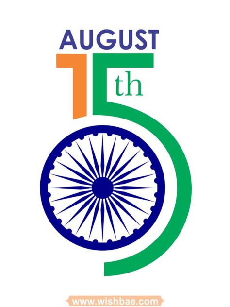 Happy Independence Day Wishes, Quotes & Images 2018 - WishBae Happy Indipandans Day Images, 15th August Independence Day Poster, 15 Th August Independence Day, Happy Indipandans Day, Indian Independence Day Creative, August 15 Independence Day, Happy Independence Day Messages, 15th August Independence Day, Independence Day Message