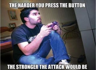 Don't believe it. Pressing the button makes for a stronger attack. I always pressed A and B on my gameboy to catch pokemon Playing Video Games Pose, Playing Video Games Pose Reference, Guy Playing Video Games, Funny Logic, Video Game Logic, Funny P, Black Ops 3, Video Game Memes, Make My Day