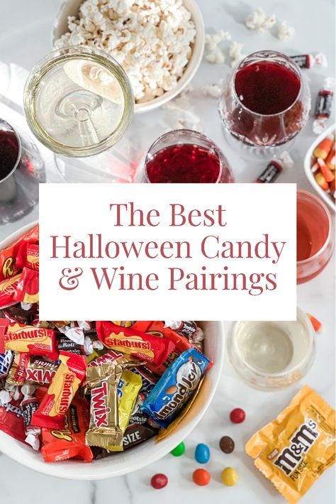 Over 50 Candy & Wine Pairing Combinations to Try for Halloween (or any time... lol) Wine Pairing Ideas, Halloween Wine Party Ideas, Wine Pairing Snacks, Halloween Wine Party, Cheese And Candy Pairing, Candy And Wine Pairings, Halloween Candy Pairings, Wine Candy Pairing, Wine Dessert Pairing