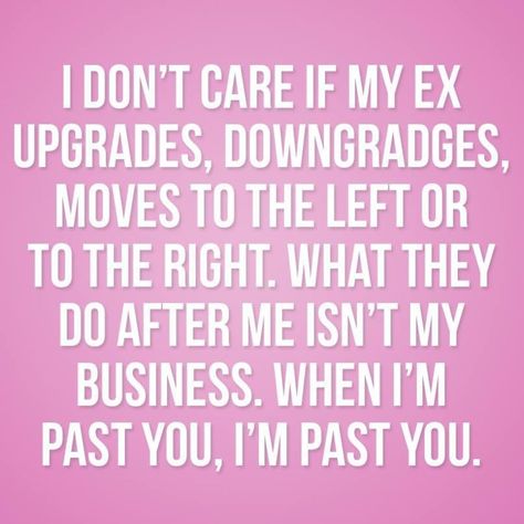 Anthony's Words of Wisdom on Instagram: “. DO YOU ENJOY THE POSTS I SEND OUT EACH DAY? If you do, then you will MOST DEFINITELY enjoy my 125 ebooks on ALL KINDS OF SUBJECTS that…” Quotes About Exes, Funny Quotes About Exes, Ex Boyfriend Quotes, Ex Quotes, Boyfriend Quotes, I Don't Care, New Quotes, Sarcastic Quotes, Fun Quotes Funny