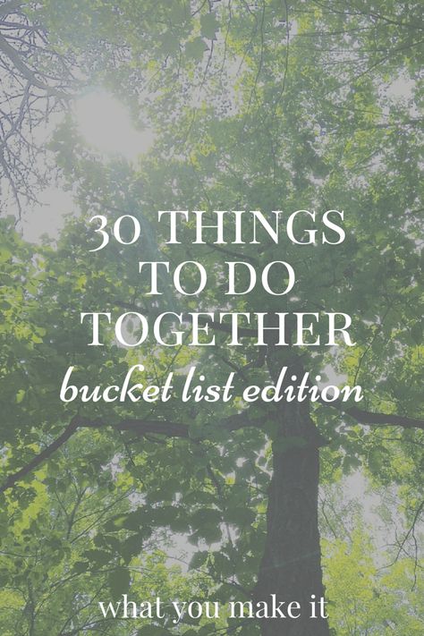 30 things to do together: bucket list planning #datenight #family #thingstodo #whattodo #funstuff Relationship Bucket List, Couples Things To Do, Together Lets, Things To Do At Home, Relationship Challenge, Relationship Problems, Marriage Relationship, Marriage Tips, Marriage Advice