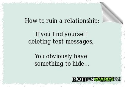 Deleting Texts, Cheating Quotes, Messages Quotes, Message Quotes, Find Yourself, Marriage Advice, A Relationship, The Words, Text Messages