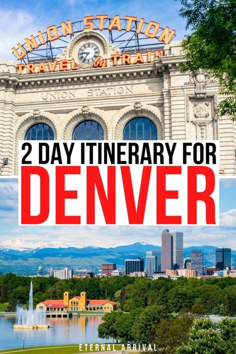 Photo of Union Station "Travel by Train" sign and the Denver Skyline as seen from City Park. Text reads 2 day itinerary for Denver. Denver Itinerary, Weekend In Denver, Visit Denver, Denver Travel, Should I Stay, Visit Usa, Travel Bucket List Usa, Europe Itineraries, Usa Travel Guide