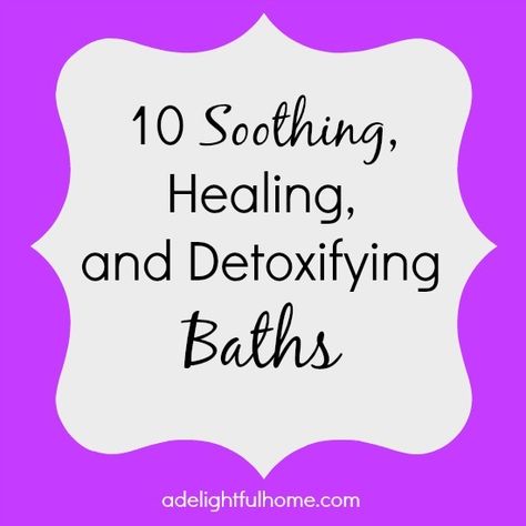 10 Soothing, Healing and Detoxifying Baths - No Fuss Natural African Garden, Diy Makeup Recipe, Detox Foods, Teeth Whitening Diy, Diy Beauty Recipes, Natural Body Care, Diy Skincare, Beauty Recipe, Natural Home Remedies