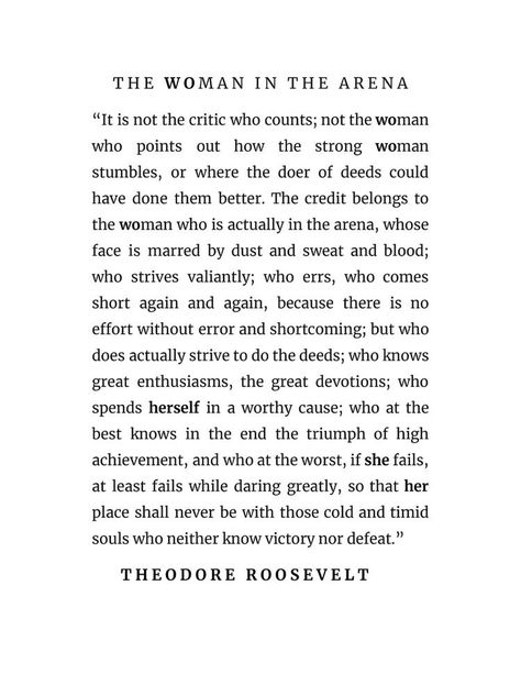 Woman In The Arena Quote, The Woman In The Arena Quote, The Woman In The Arena, The Man In The Arena Quote, Man In The Arena Tattoo, The Right Man Quotes, Strong Woman Quotes Truths, Woman In The Arena, Man In The Arena Quote