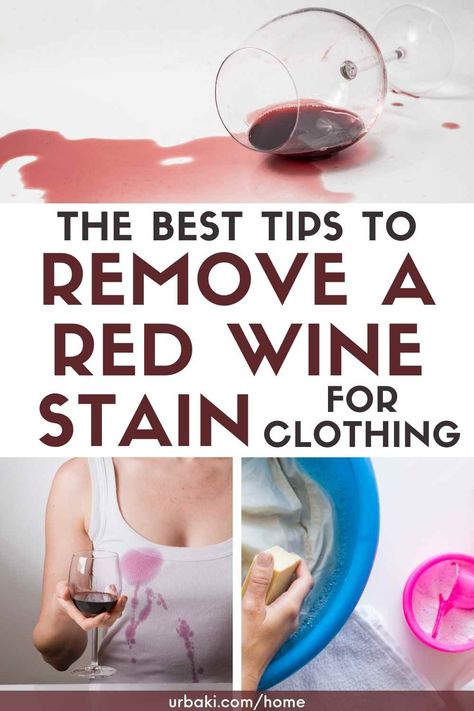 Red Wine Stain, Red Wine Stain Removal, Wine Stain Remover, Wine Stain, Red Wine Stains, Diy Cleaning Products Recipes, Spilled Wine, Stain On Clothes, Dry Red Wine