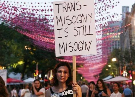 Transmisogyny is a word that many people don't know about or understand. But we must stand up to bias against trans women – and this shows why and how. Trans Things, Transgender Day Of Visibility, Lgbt History, Negative Attitude, Pride Art, Protest Signs, Trans Rights, Intersectional Feminism, Womens March