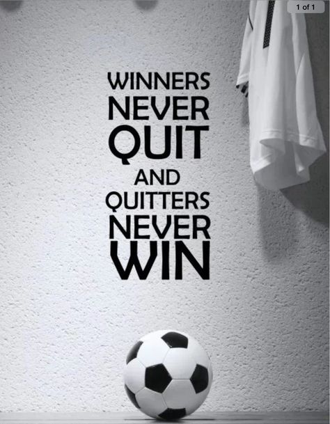 Gym Wall Quotes, Football Inspiration, Winners Never Quit, Inspirational Soccer Quotes, Inspirational Sports Quotes, Modern Wall Decals, Gym Wall, Soccer Inspiration, Sticker Graphic