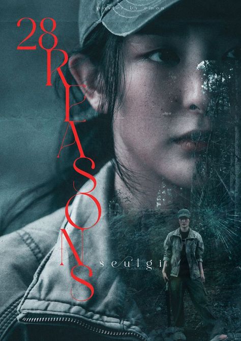 #typography #poster #kpop #redvelvet #seulgi #28reasons #fanmadeposter #posterdesign Fanmade Movie Posters, Kpop Fanmade Posters, Fanmade Poster, 28 Reasons, I Need Motivation, Retro Photography, Movie Covers, Horror Movie Posters, Evanescence