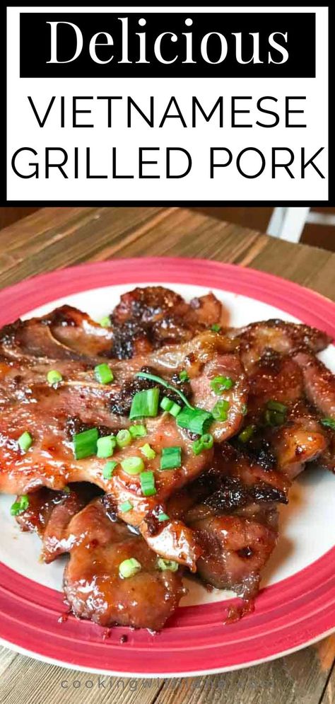 Soup Vietnamese, Vietnamese Pork Chops, Thit Nuong Recipe, Asian Pork Chops, Spicy Noodle Soup, Easy Asian Noodle Recipes, Asian Pork Recipes, Lemongrass Pork, Easy Vietnamese Recipes