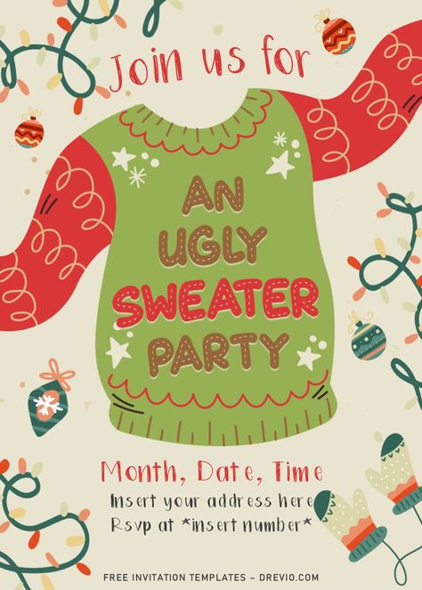 Download Now Free Ugly Sweater Party Invitation Templates For Word   It’s holiday season! And nothing could be more anticipated than having a winter themed party. Put a twist to your party with these adorable Ugly Sweater birthday bash ideas. Whether you a... Ugly Christmas Sweater Invitations, Ugly Sweater Invitations, Ugly Christmas Sweater Party Invitations, Ugly Sweater Party Invitations, Best Ugly Christmas Sweater, Free Printable Invitations Templates, Free Printable Birthday Invitations, Christmas Sweater Party, Disney Invitations