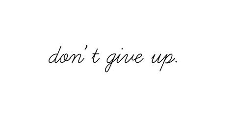 Motto Quotes, Recovery Quotes, Up Tattoos, Word Up, Philippians 4, Don't Give Up, Inspiring Quotes, Monday Motivation, The Words