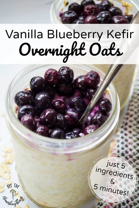 Here's an easy, 5-minute, 5-ingredient Vanilla Blueberry Kefir Overnight Oats full of probiotics and protein! Plus, get over 60 MORE nourishing, no-cook breakfast recipes so everyone gets out the door with a full belly on chaotic mornings! #allthenourishingthings #overnightoats #nocook #kefir #stevia #breakfast #realfood #nocookbreakfast #eggfree #glutenfree Kefir Oatmeal, Detox Breakfast, Kefir Recipes, Milk Kefir, Vanilla Recipes, Overnight Oat, Thm Recipes, Cooked Breakfast, 5 Ingredient