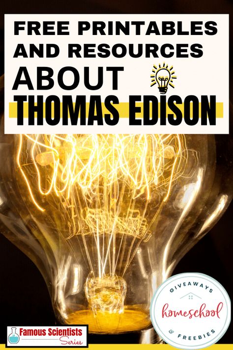 If you are studying inventors in your homeschool, you will enjoy these FREE Printables and Resources About Thomas Edison. #hsgiveways #inventorstudy #thomasedison Thomas Edison Project, Thomas Edison Activities, Thomas Edison Inventions, Inventions And Inventors, Edison Inventions, Free Science Printables, Free Science Worksheets, Thomas Edison Quotes, Fun Science Experiments