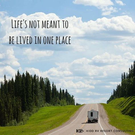 #RV #Rving #travel #adventure #qoute #saying #rollinghome #openroad Rv Life Quotes, Rv Sayings, Camper Traveling, Fun Summer Quotes, Rv Quotes, Camper Quotes, Traveling Goals, Goals Board, Motorhome Remodel