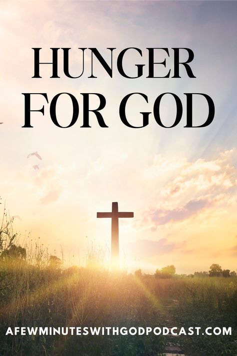 Hunger for God | Where can you satisfy your hunger, that is, hunger for God? There is only one place, and that is in Him. In this podcast, we will discuss ways to combat that emptiness that we feel from time to time | #christianpodcast #catholicpodcast #Godandmercy #mercifulGod #HungerforGod Christian Podcasts, Creation Science, God Made You, Christian Ministry, God Loves Me, Spiritual Gifts, Christian Living, Looking For Love, Christian Life