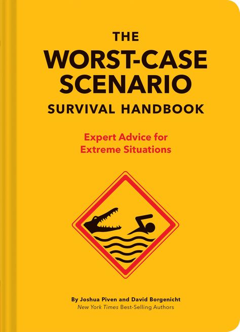 The 20th anniversary edition of the international bestseller With expert, illustrated step-by-step instructions for life's sudden turns for the worst: Danger! It lurks at every corner. Quicksand. Sharks. Cyberbullies. Super-Flu. Real Advice, John Ashton, Funny Books, Primitive Survival, John Kerry, Worst Case Scenario, Wilderness Survival, Free Pdf Books, Chronicle Books