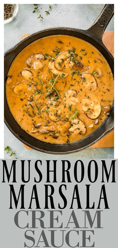 Marsala Cream Sauce Pasta, Vegetarian Pasta Sauce Recipes, Marsala Cream Sauce, Marsala Sauce Recipe, Mushroom Marsala Sauce, Marsala Pasta, Mushroom Marsala, Marsala Mushrooms, Mushroom Masala