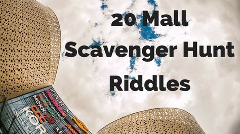 If you're looking for mall scavenger hunt riddles, check out this list of 20 rhyming riddles Mall Scavenger Hunt Ideas, Mall Scavenger Hunt For Teens, Mall Scavenger Hunt Birthday Party, Educational Games For Teens, Boyfriend Scavenger Hunt, Mall Birthday, Birthday Ideas For Boyfriend, Teen Scavenger Hunt, Mall Scavenger Hunt