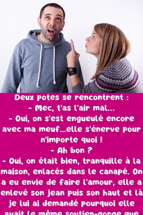 Pour lire la blague, cliquez sur l'image ou sur visiter. Vous serez redirigé sur le site officiel Blagues & Dessins (entièrement gratuit et sécurisé), fournisseur d’humour et de rigolade depuis 2002. blague énervement, blague couple, blague soutien-gorge, blague sœur, blague engueulade, blague cocue, blague incompréhension Humour Couple