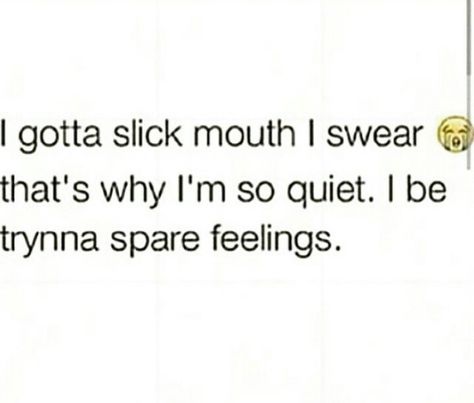 I'm gonna spare yours, but keep throwing shade. You're the form of entertainment. Realest Quotes Real Talk Truths, Quotes Real Talk, Sayings About Life, Make Smile, Talking Quotes, Realest Quotes, Truth Quotes, Queen Quotes, True Facts