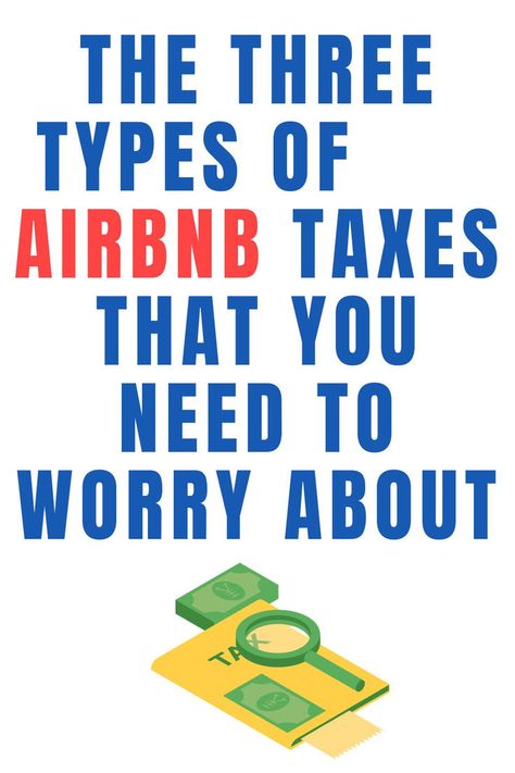 pin for Airbnb taxes Airbnb hosting guide Airbnb Business, Airbnb Hosting, Hosting Tips, Short Term Rental, Property Tax, Income Tax, Rental Property